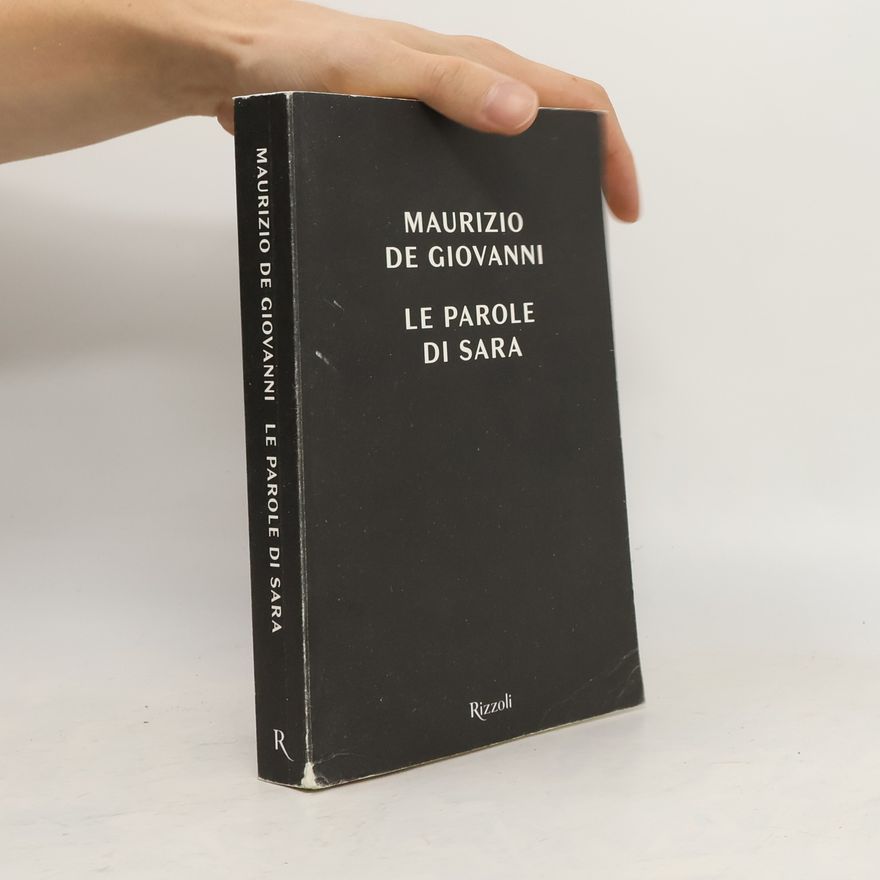 Maurizio De Giovanni Le parole di Sara