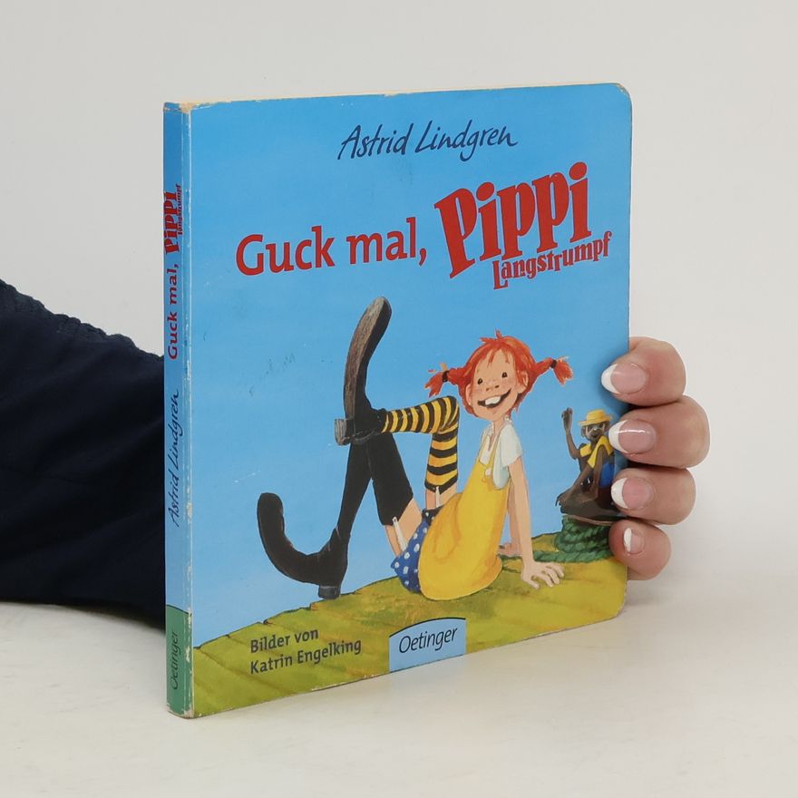 Astrid Lindgren Guck mal, Pippi Langstrumpf
