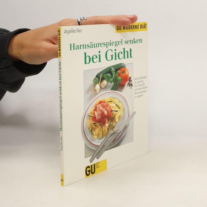 Angelika Ilies Harnsäurespiegel senken bei Gicht