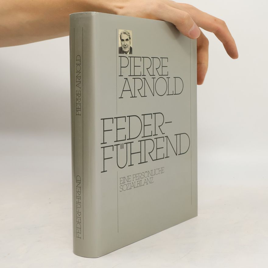 Pierre Arnold Federführend