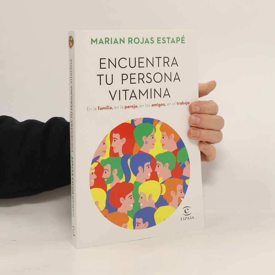 Marian Rojas Estapé Encuentra Tu Persona Vitamina