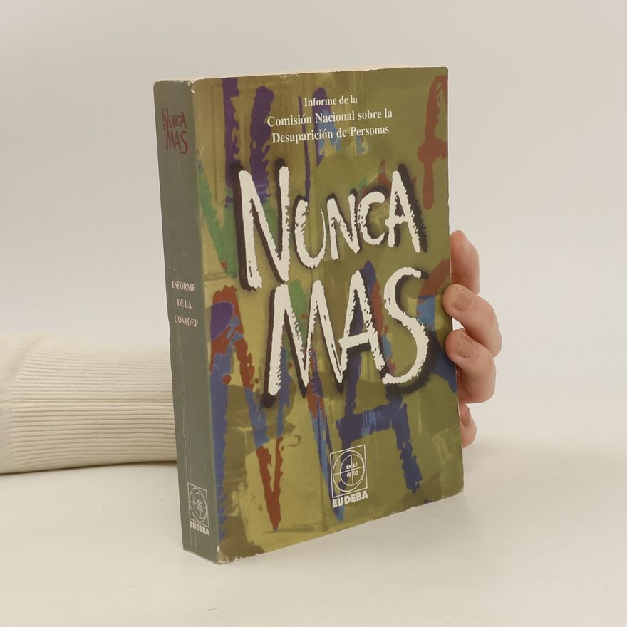 Comisión Nacional sobre la Desaparición de Personas Nunca más