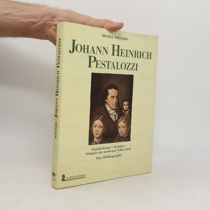 Michel Soe tard Johann Heinrich Pestalozzi