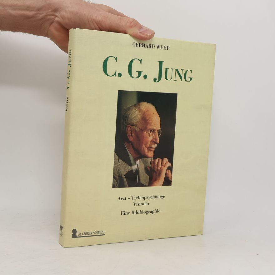 Gerhard Wehr Carl Gustav Jung