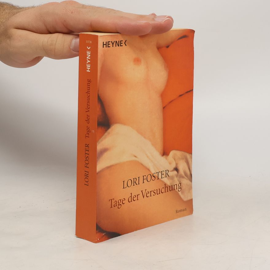 Lori Foster Tage der Versuchung
