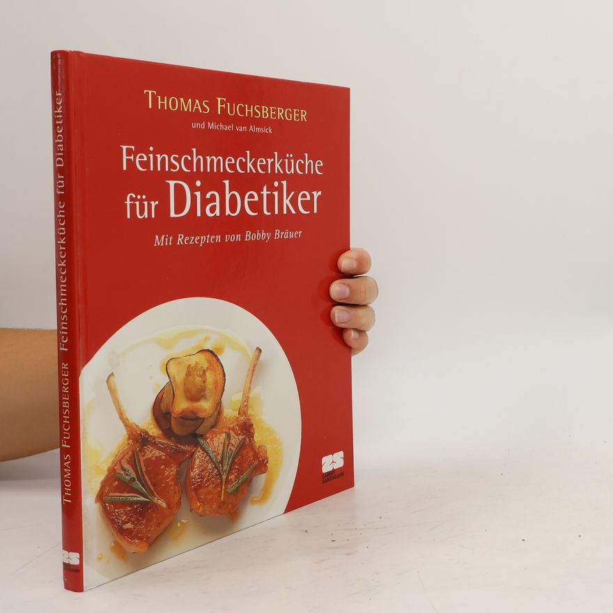 Bobby Bräuer Feinschmeckerküche für Diabetiker