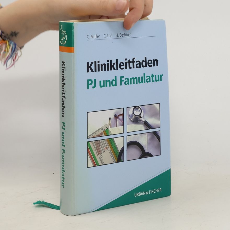 Carsten Müller Klinikleitfaden PJ und Famulatur