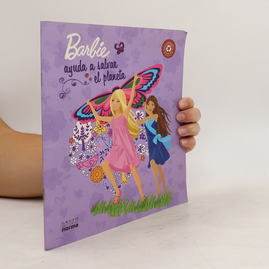 Kolektív autorov Barbie ayuda a salvar el planeta