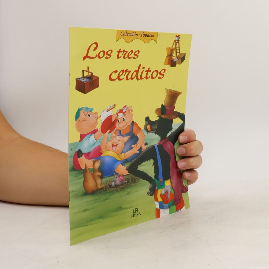 Autorenkollektiv Los tres cerditos