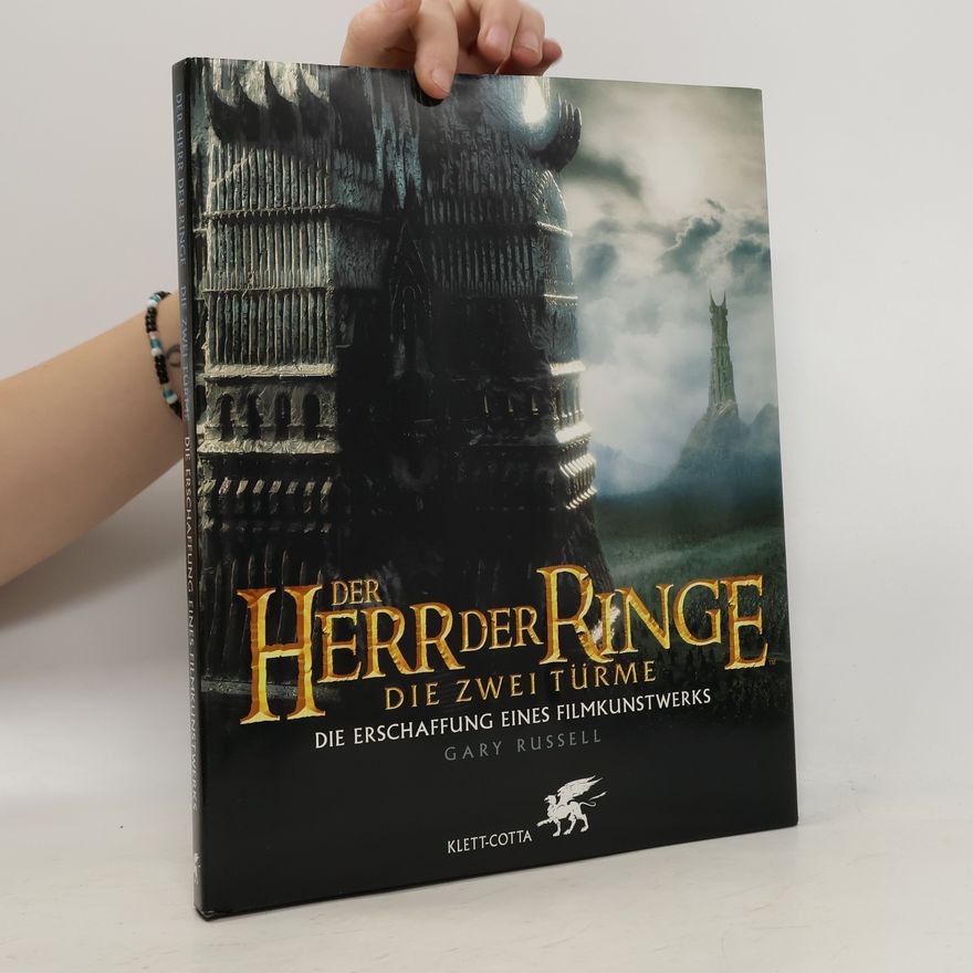 Gary Russell Der Herr der Ringe - Die zwei Türme