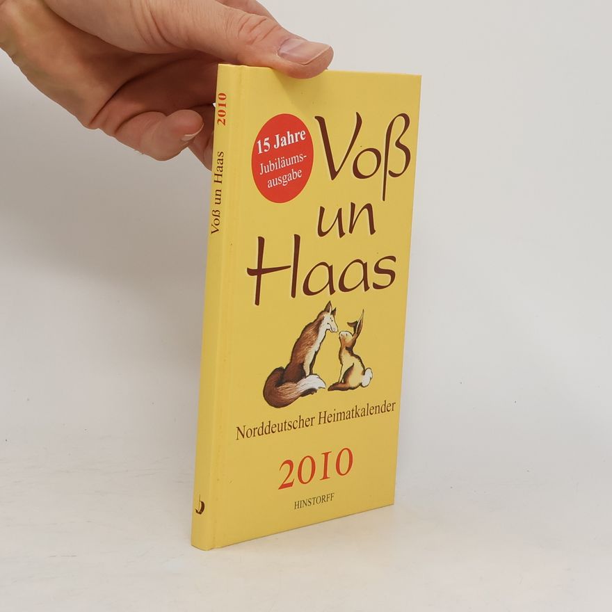 Autorenkollektiv Voß un Haas 2010. Norddeutscher Heimatkalender