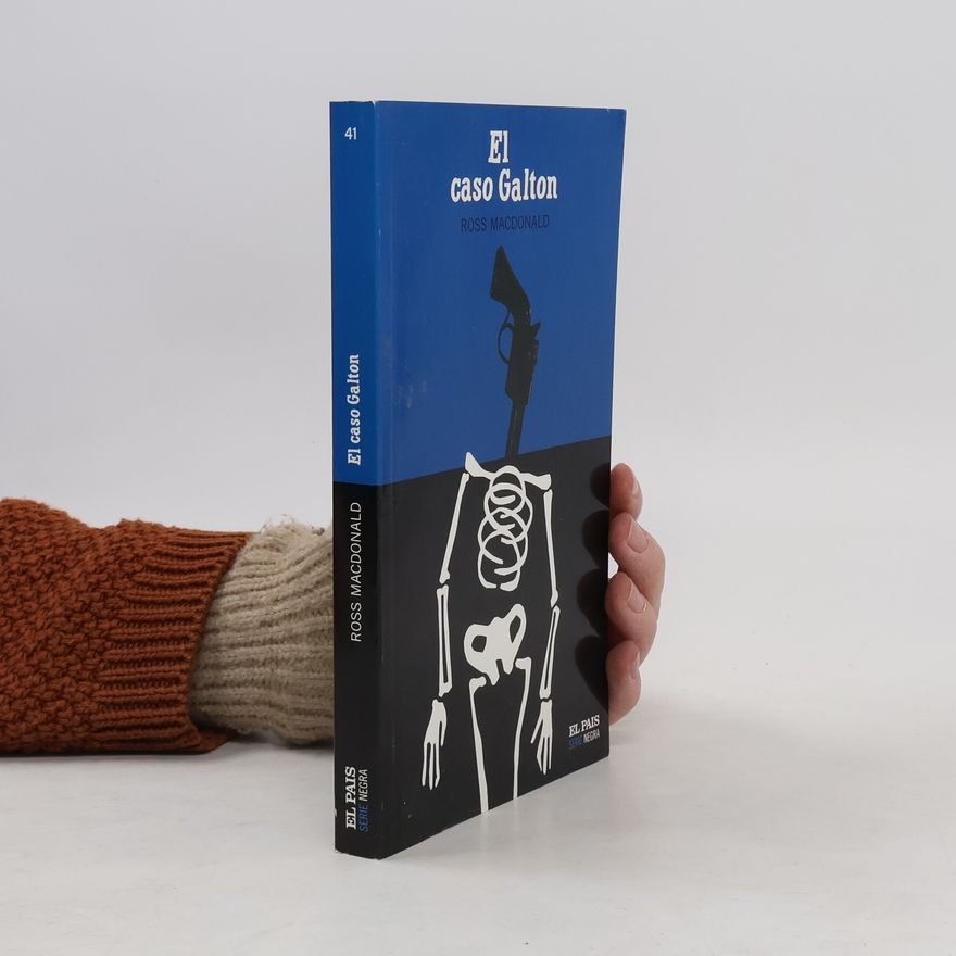 Ross Macdonald Serie Negra - 41: El caso Galton