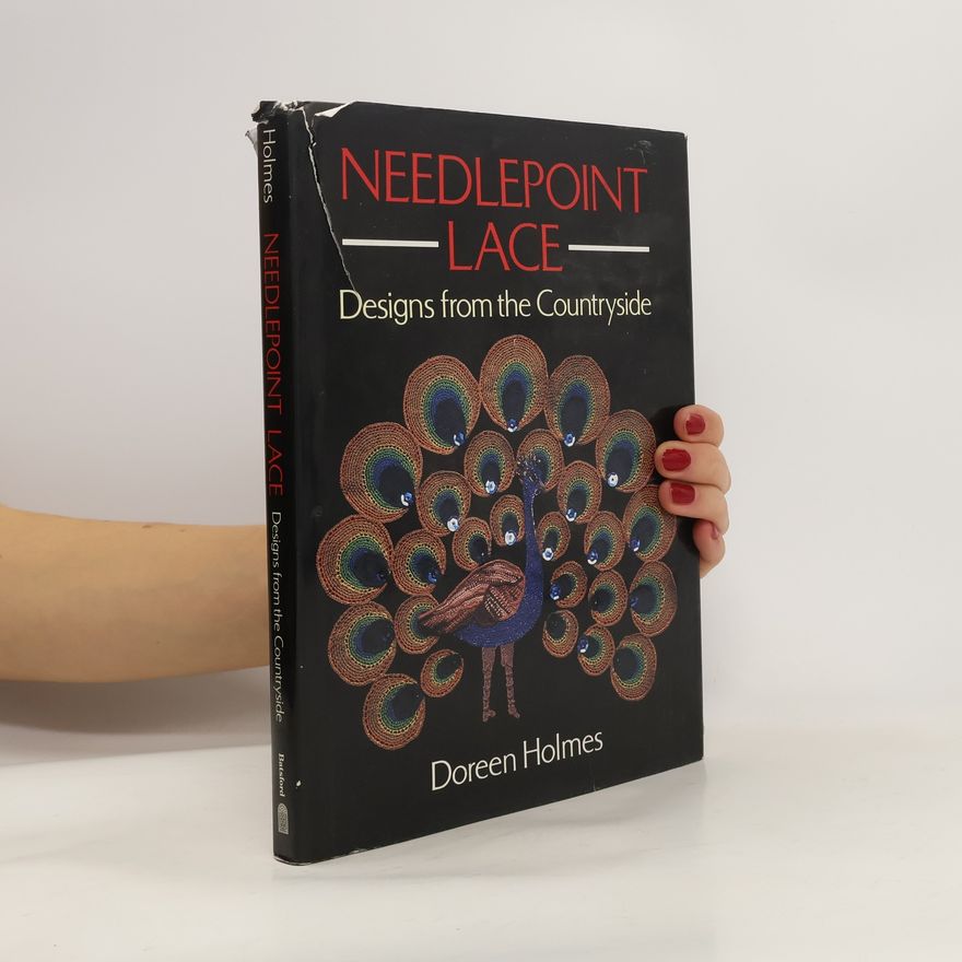 Doreen Holmes Needlepoint Lace