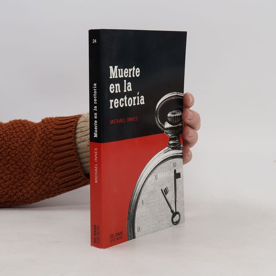 Michael Innes Serie Negra - 24: Muerte en la rectoria