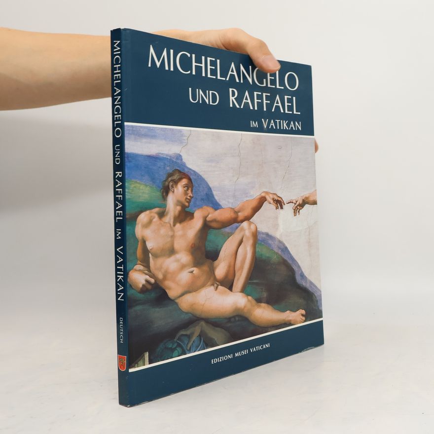 Auteurscollectief Michelangelo und Raffael im Vatikan