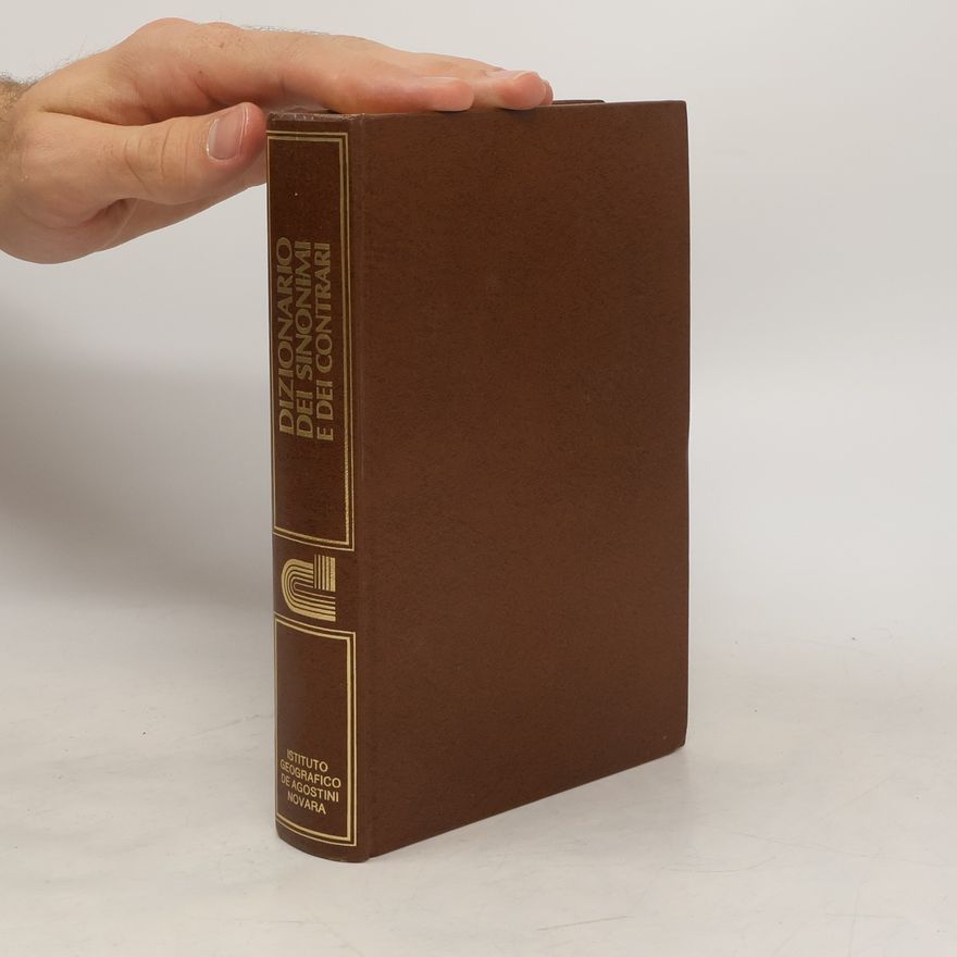 Kolektiv autorů Dizionario dei sinonimi e dei contrari