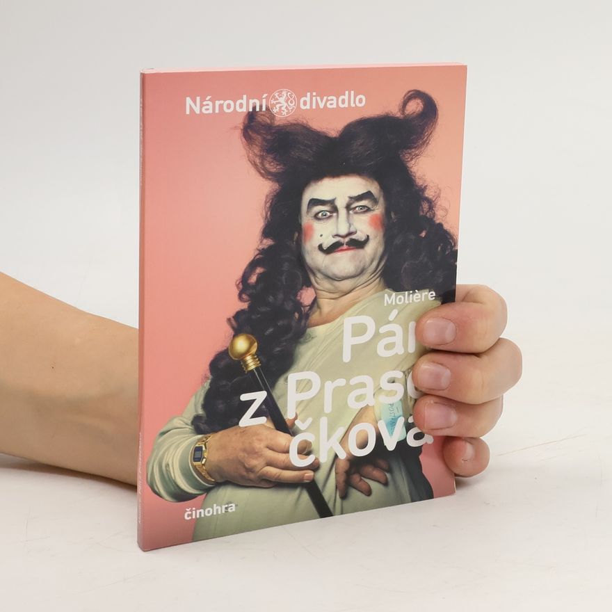Iva Klestilová Moliére: Pán z Prasečkova (činohra)