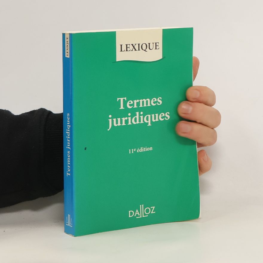 Raymond Guillien Lexique des termes juridiques - 11e édition