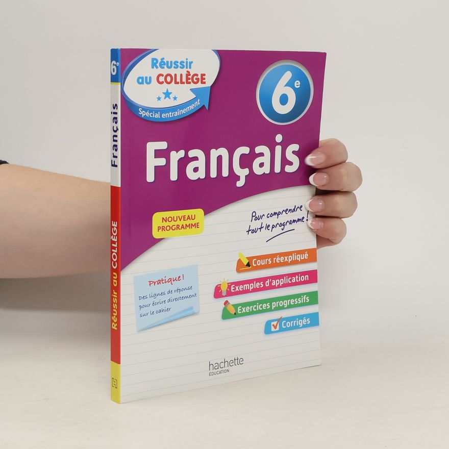 Isabelle De Lisle Réussir au Collège: Français 6e
