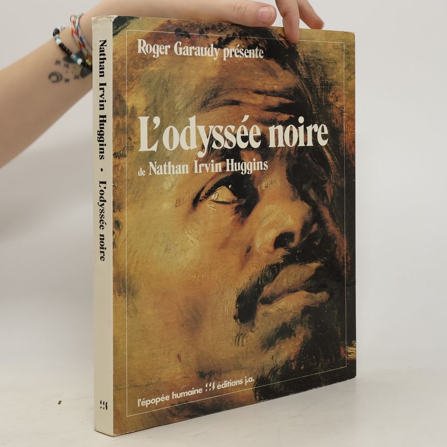 Nathan Irvin Huggins L´odyssée noire
