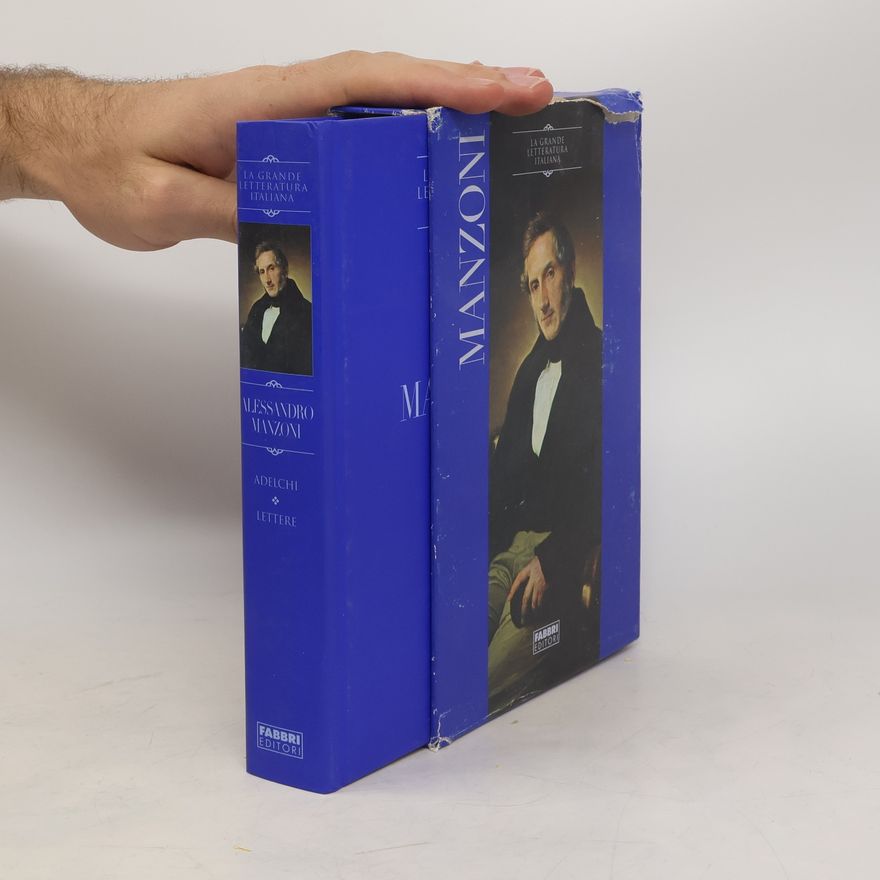 Alessandro Manzoni La Grande Letteratura Italiana