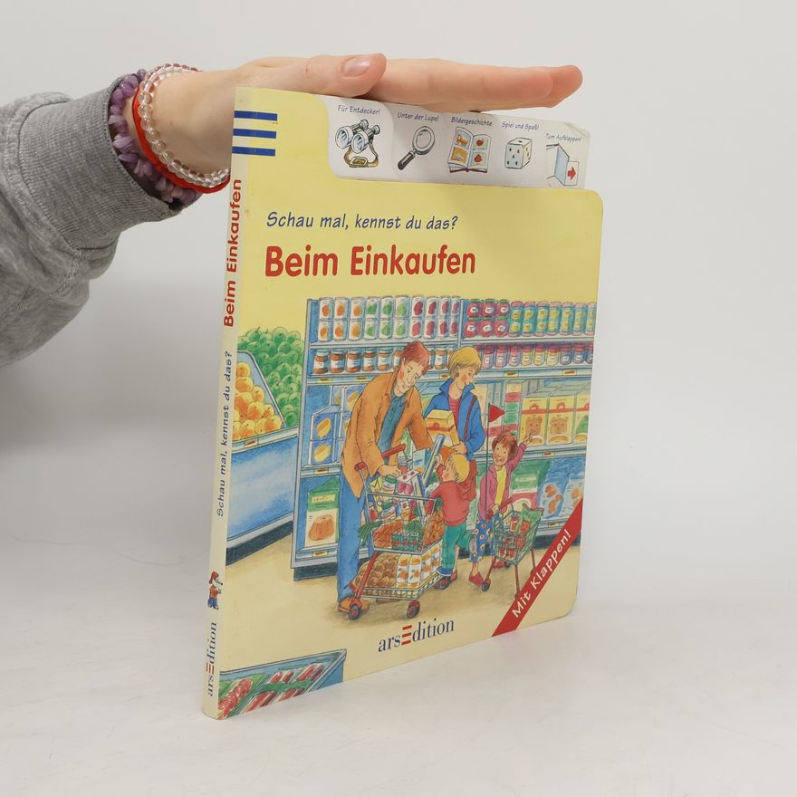 Autorenkollektiv Schau mal, kennst du das? Beim Eunkaufen