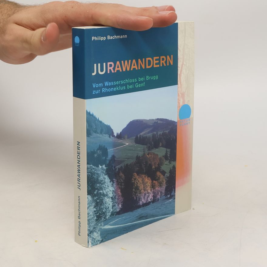Philipp Bachmann Jurawandern