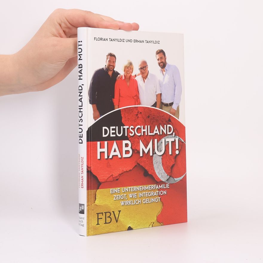Florian Tanyildiz Deutschland, hab Mut!