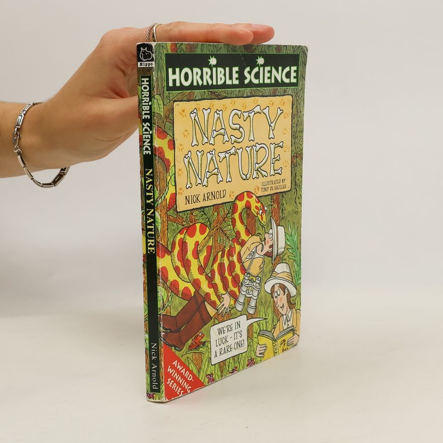 Nick Arnold Horrible Science: Nasty Nature