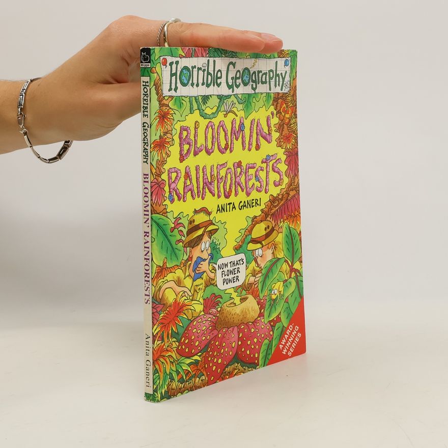 Anita Ganeri Bloomin' rainforests