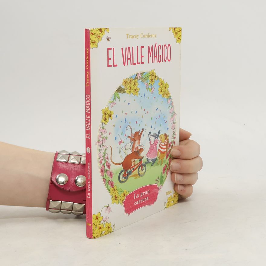 Tracey Corderoy El Valle Mágico - 3: La gran carrera