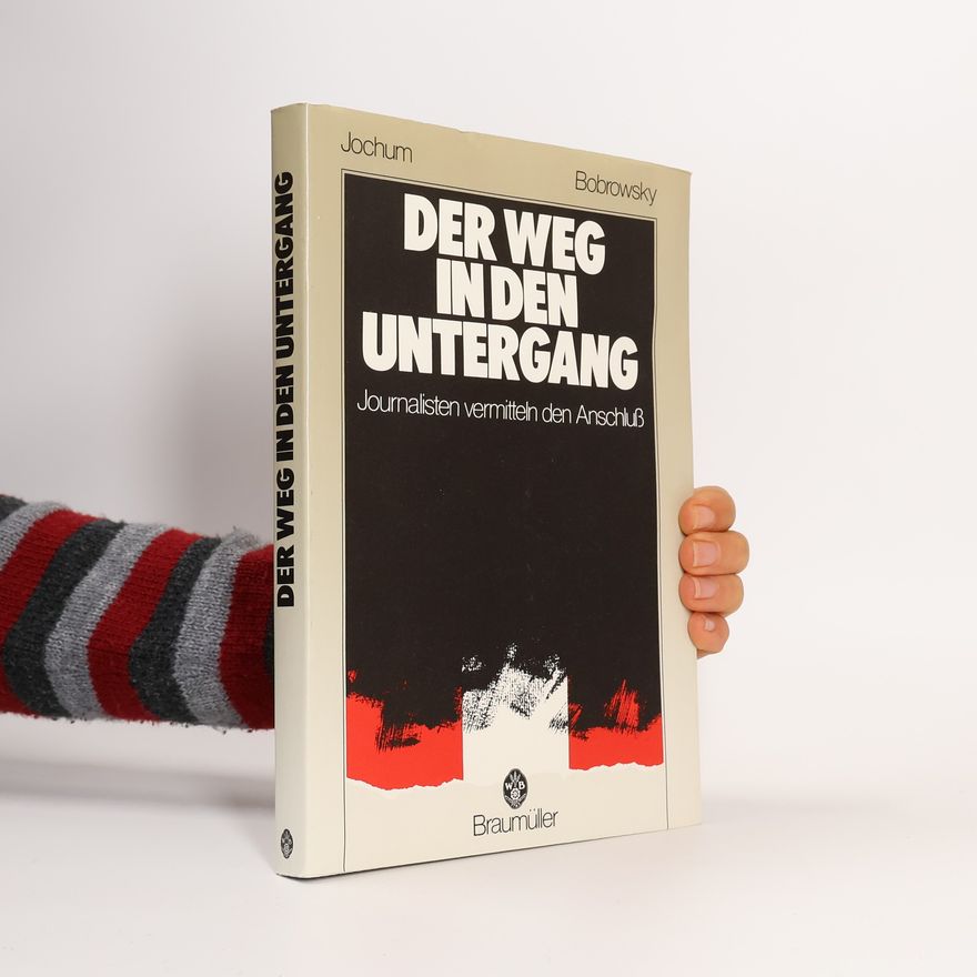 Manfred Jochum Der Weg in den Untergang