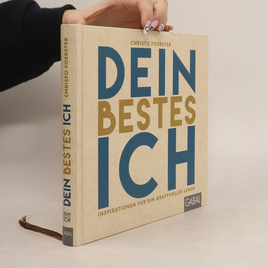 Christo Foerster Dein bestes Ich