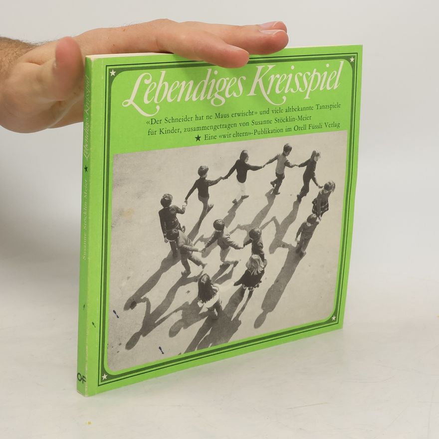 Autorenkollektiv Lebendigest Kreisspiel
