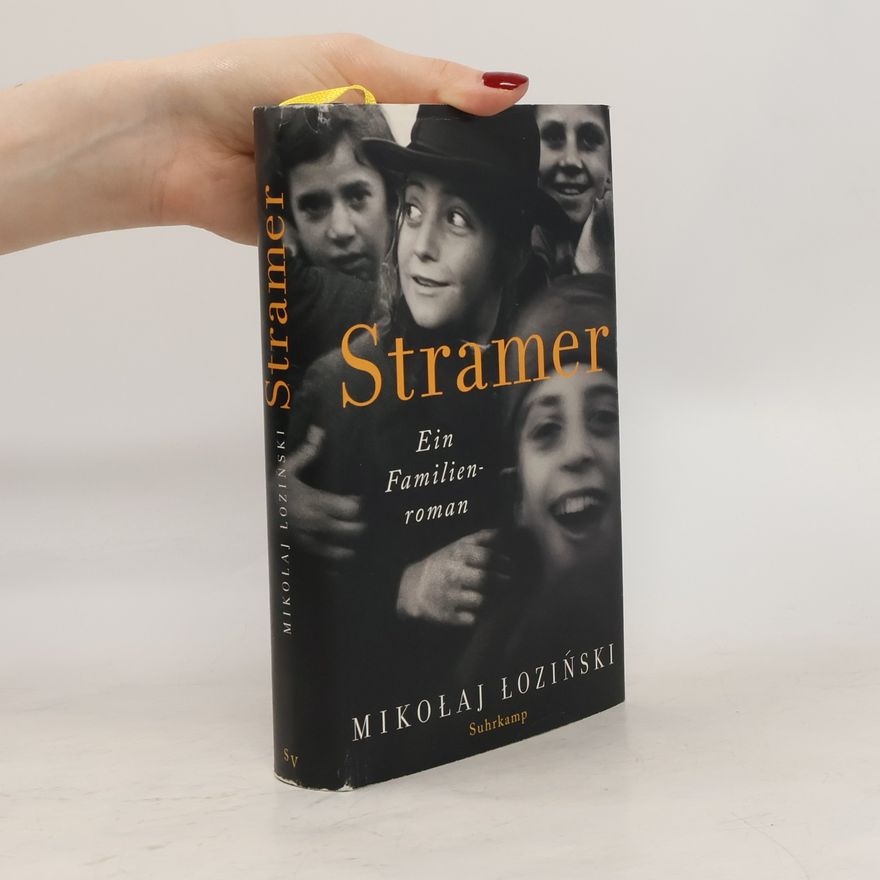 Mikołaj Łoziński Stramer. Ein Familienroman