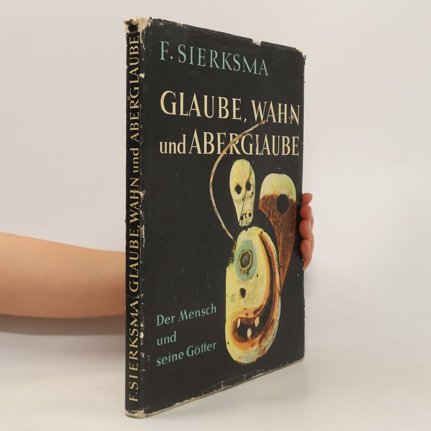 Fokke Sierksma Gotter, Gotzen und Dämonen