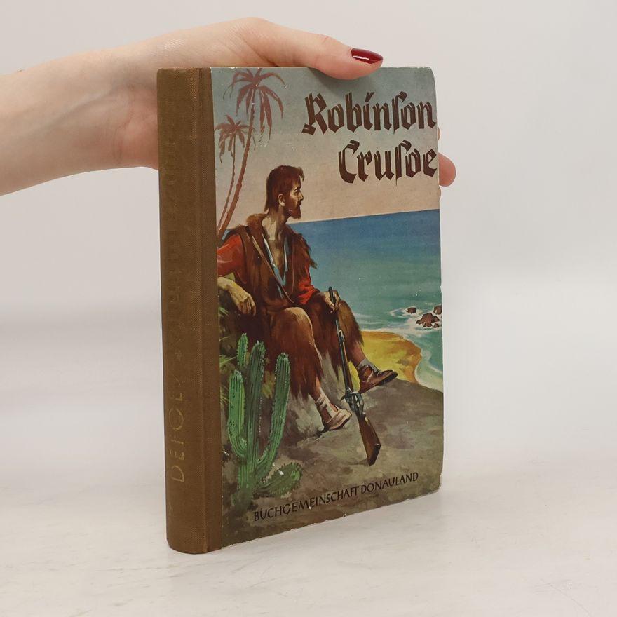 Daniel Defoe Robinson Crusoe