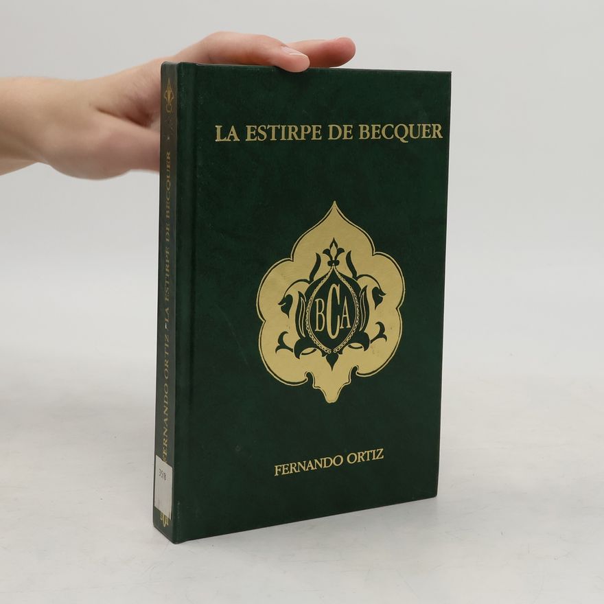 Fernando Ortiz Fernández La estirpe de Bécquer