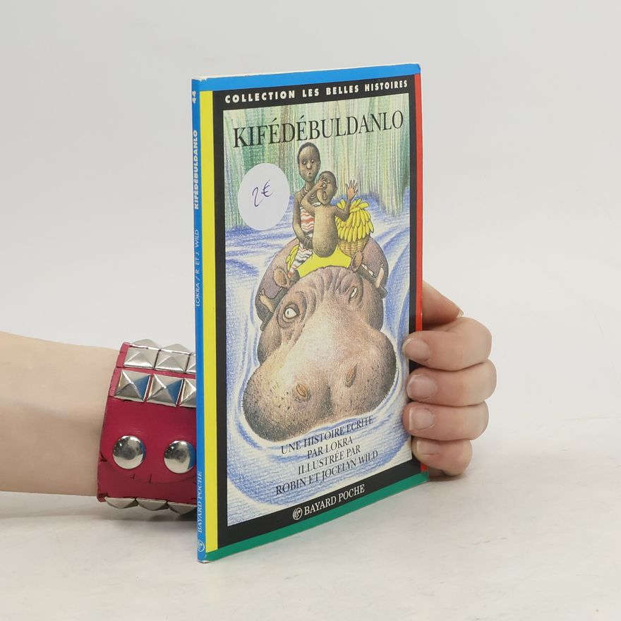 Lokra Les Belles Histoires - 44: Kifédébuldanlo