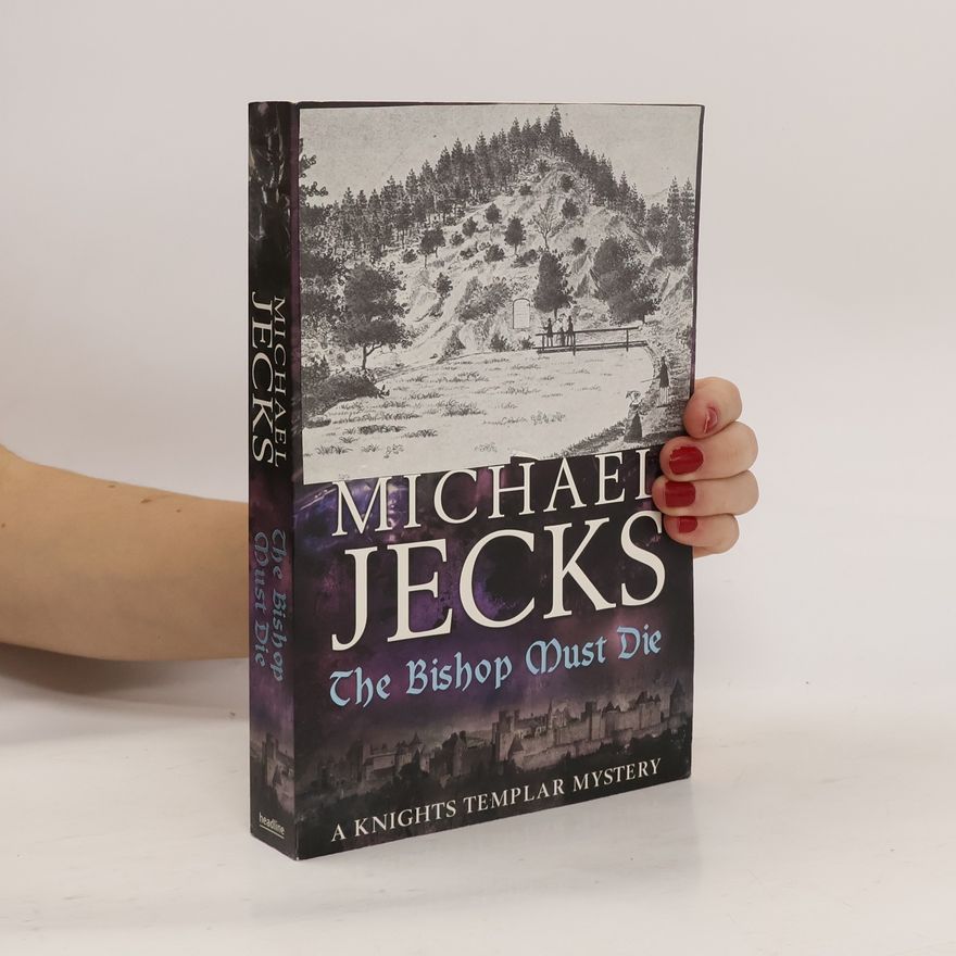 Michael Jecks The Bishop Must Die