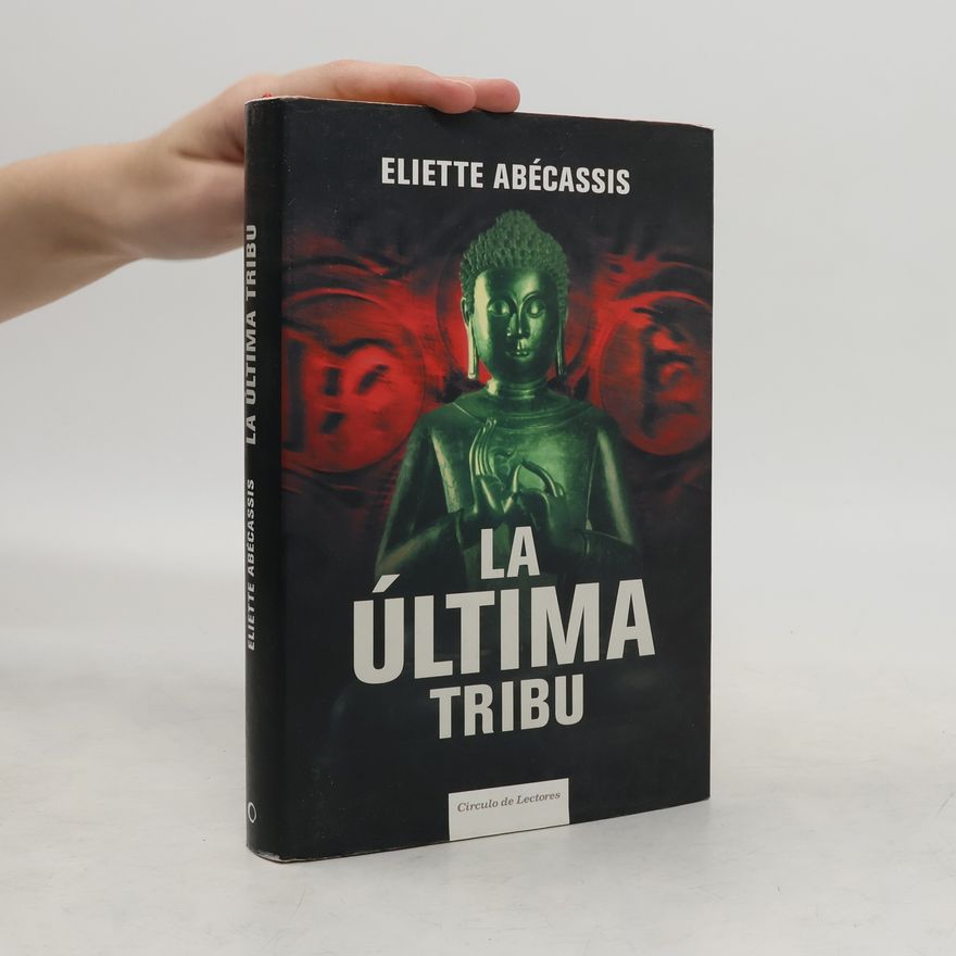 Éliette Abécassis La última tribu