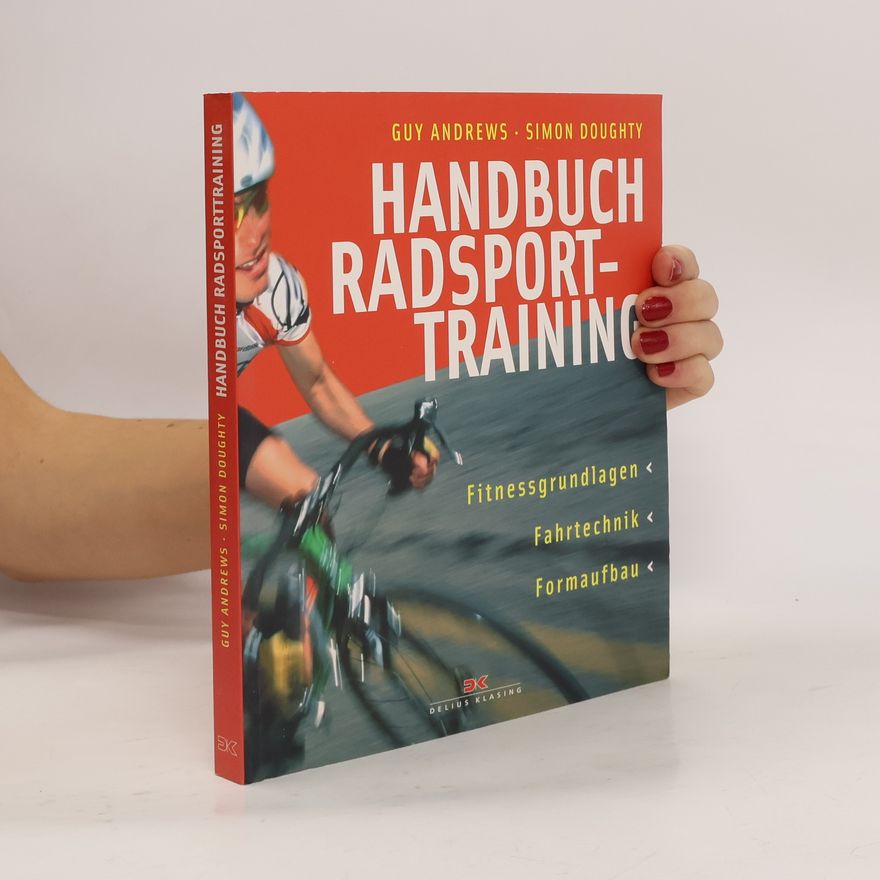 Guy Andrews Handbuch Radsporttraining