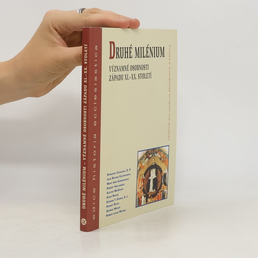 Kolektiv autorů Druhé milénium: Významné osobnosti Západu XI. – XX. století