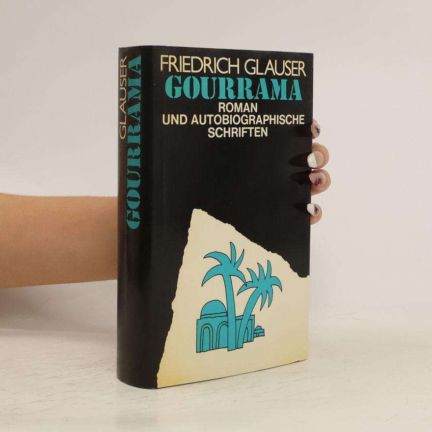 Friedrich Glauser Gourrama