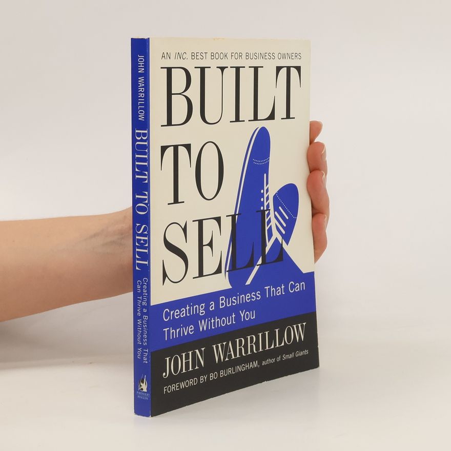 John Warrillow Built to Sell