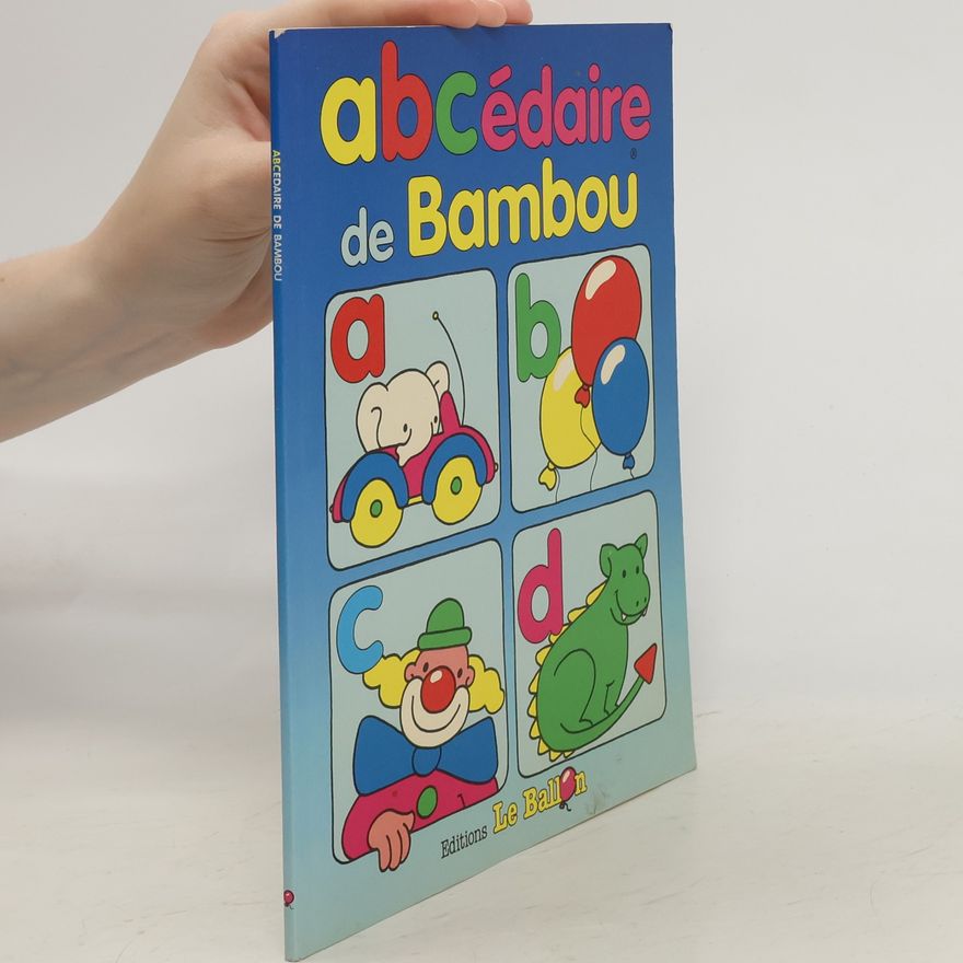 Various authors ABCédaire de Bambou