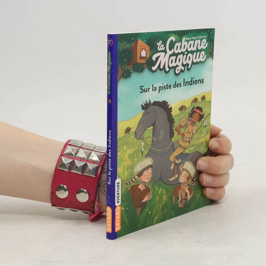 Mary Pope Osborne La cabane magique, tome 17