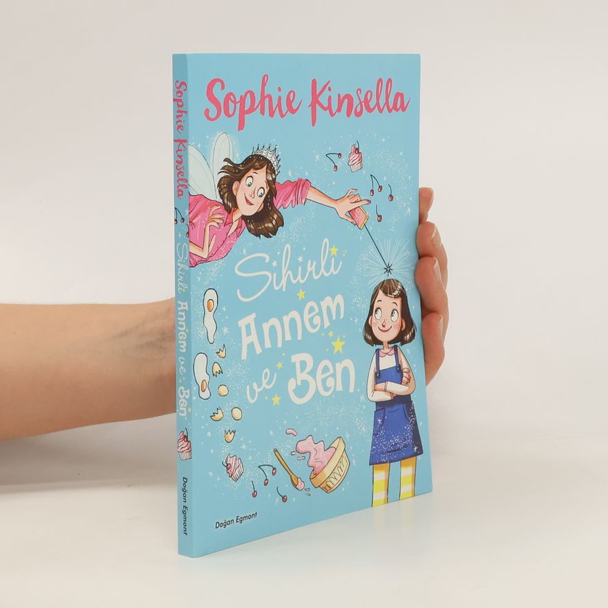 Sophie Kinsella Sihirli Annem ve Ben