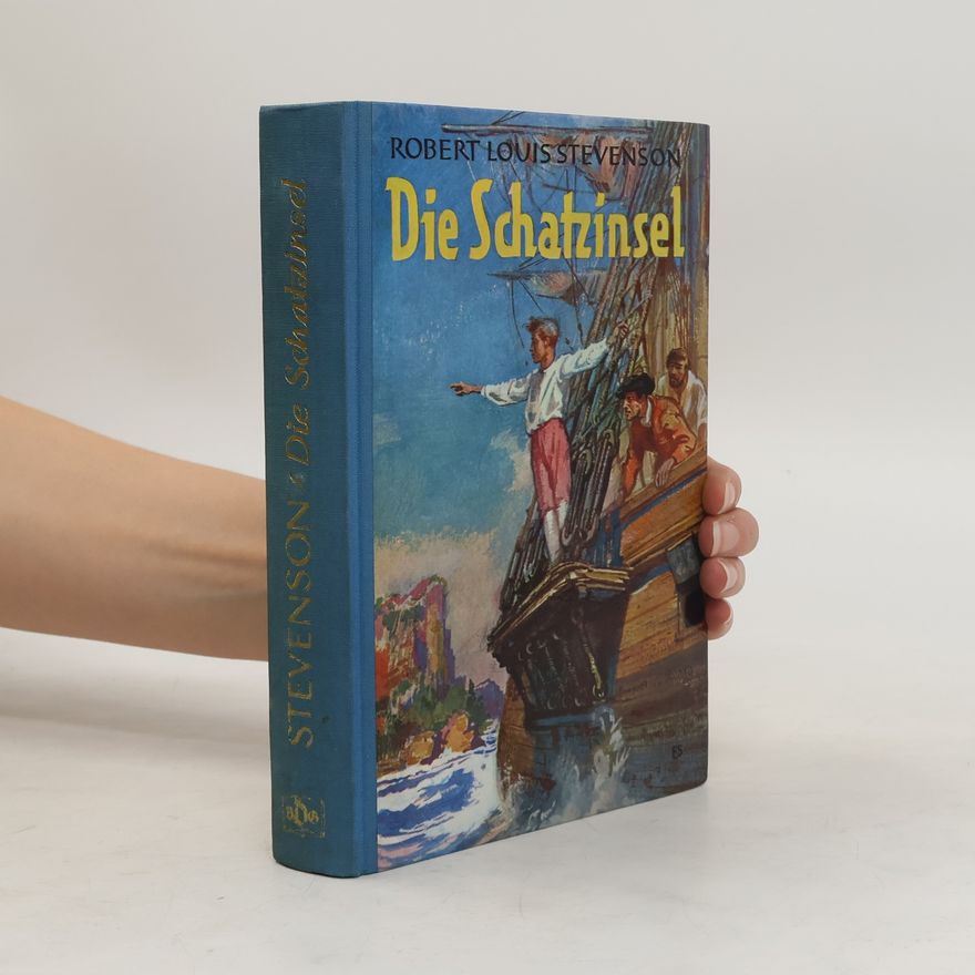 Robert Louis Stevenson Die Schatzinsel