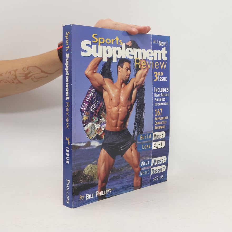 Bill Phillips Sports Supplement Review 3rd Issue